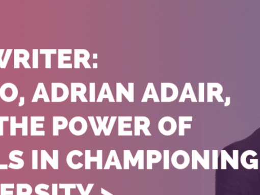 Adrian Adair on The Power of Role Models in Championing Gender Diversity